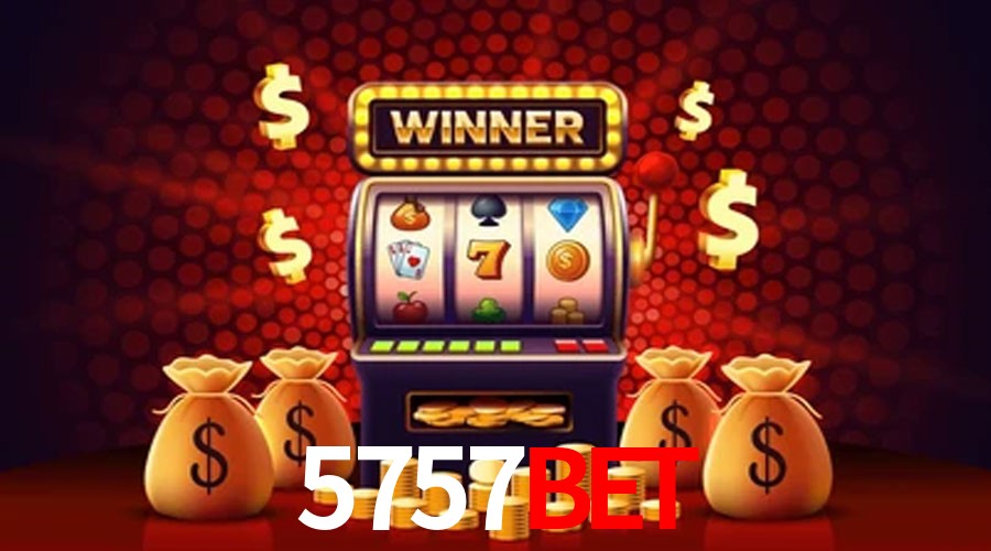 Slot Games 5757bet